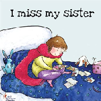 I miss my sister